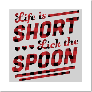 Life is Short Lick The Spoon Red Plaid Funny Cooking Baking Posters and Art